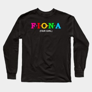 Fiona - Fair Girl. Long Sleeve T-Shirt